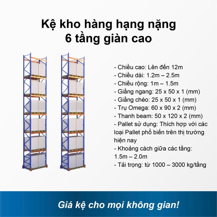Kệ kho hàng hạng nặng 6 tầng giàn cao